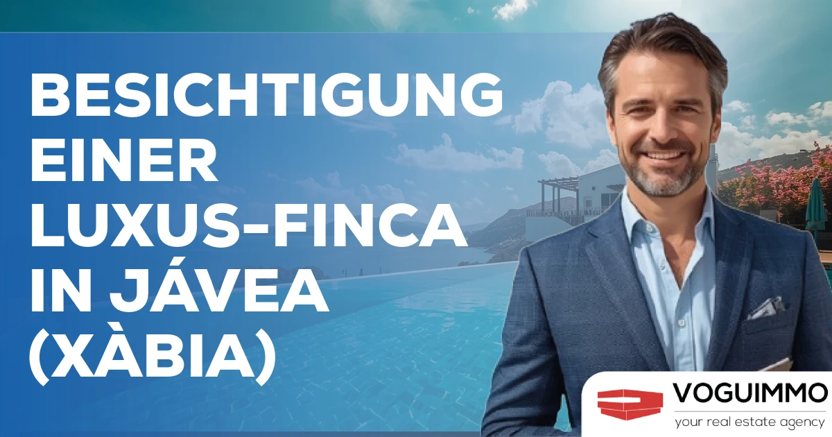 Besichtigung einer Luxus-Finca in Jávea (Xàbia)