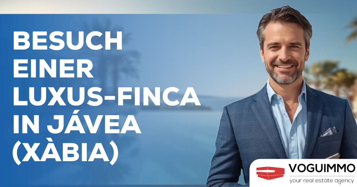 Besuch einer Luxus-Finca in Jávea (Xàbia)