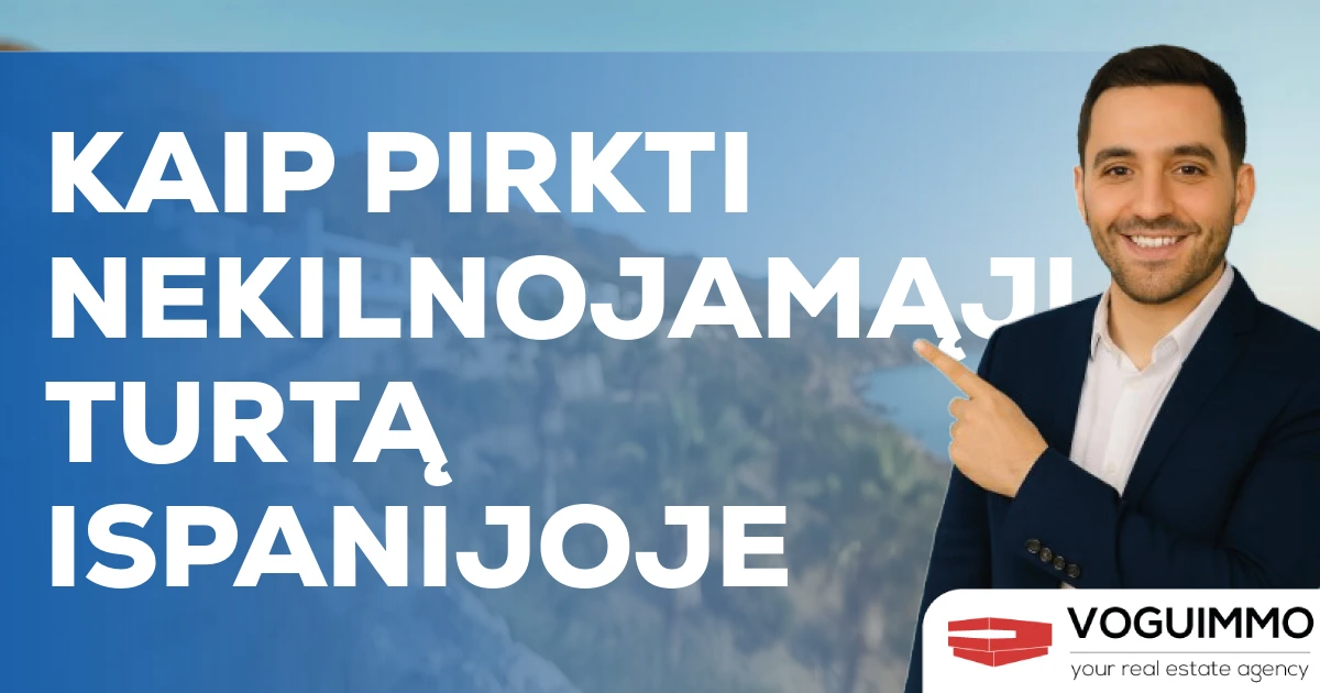 Kaip pirkti nekilnojamąjį turtą Ispanijoje