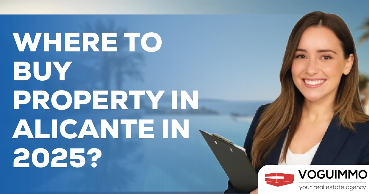 Where to buy property in Alicante in 2025?