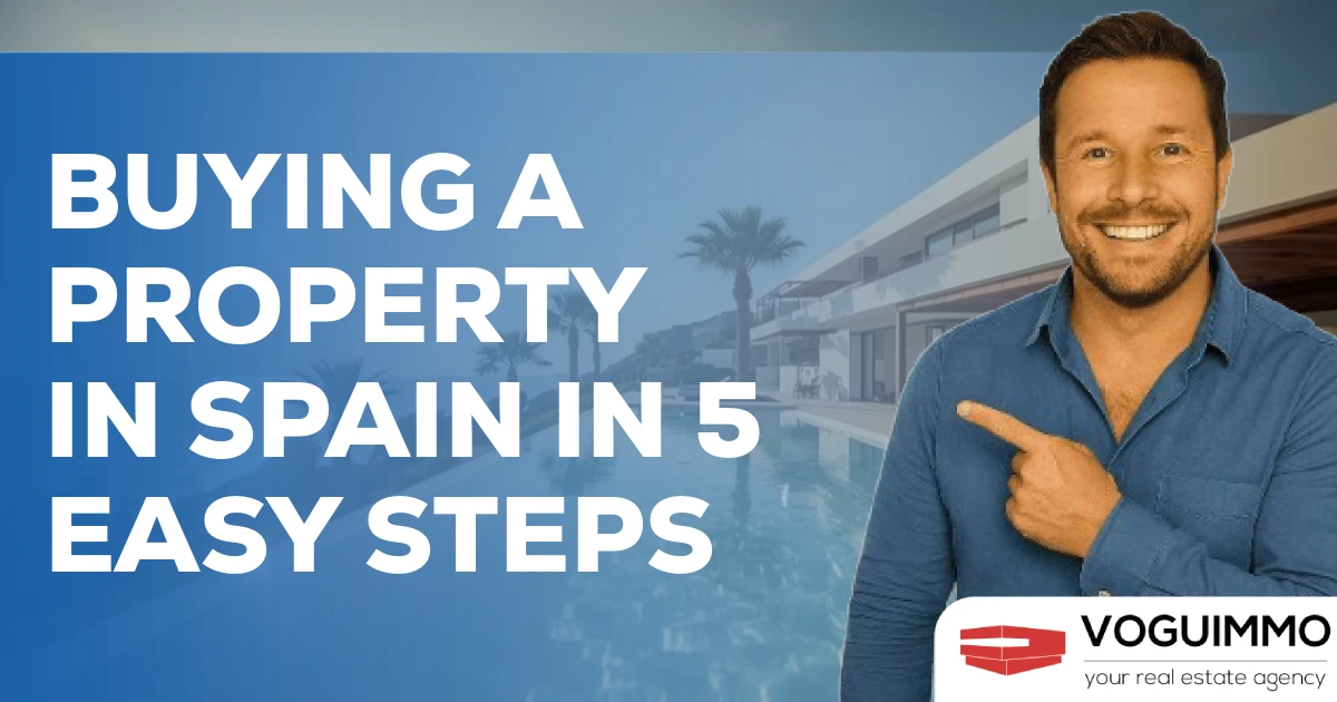 Buying a property in Spain in 5 easy steps