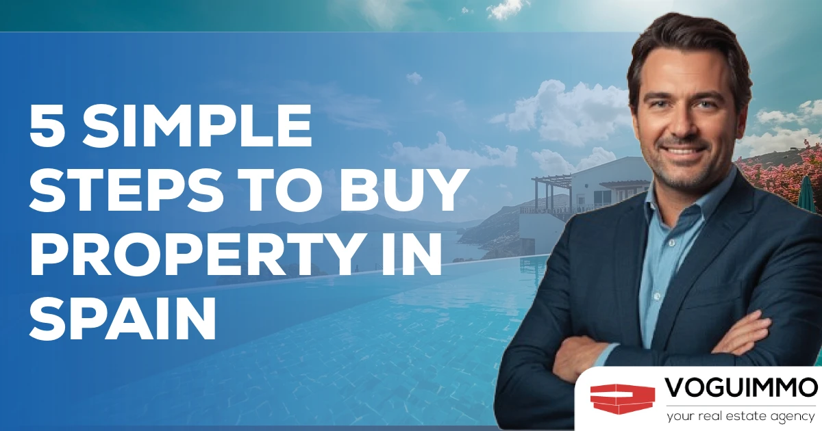 5 Simple Steps to Buy Property in Spain