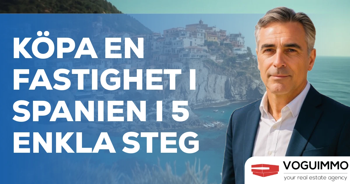 Köpa en fastighet i Spanien i 5 enkla steg