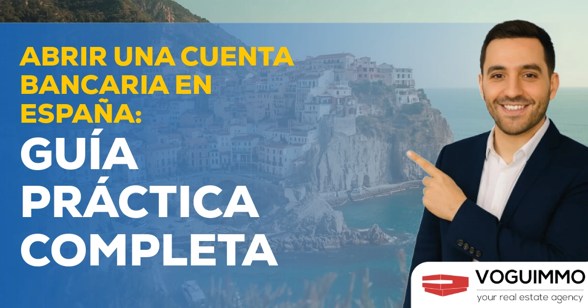 Abrir una cuenta bancaria en España: guía práctica completa