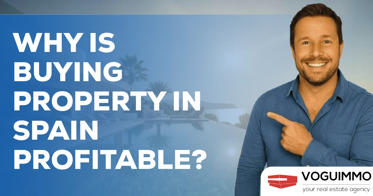 Why Is Buying Property in Spain Profitable?