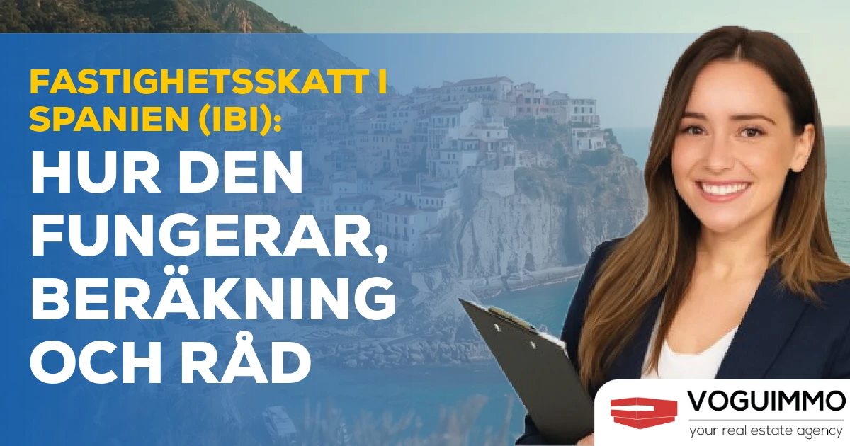 Fastighetsskatt i Spanien (IBI): hur den fungerar, beräkning och råd