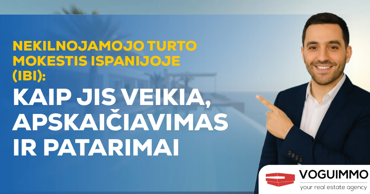 Nekilnojamojo turto mokestis Ispanijoje (IBI): kaip jis veikia, apskaičiavimas ir patarimai
