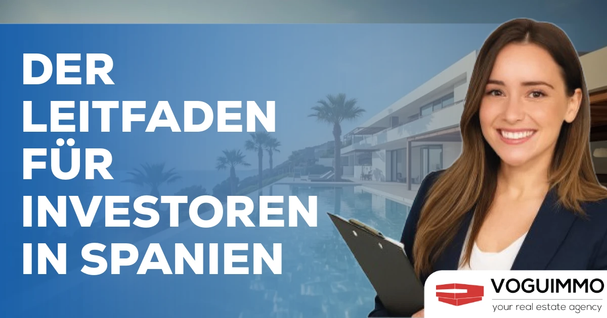 Der Leitfaden für Investoren in Spanien