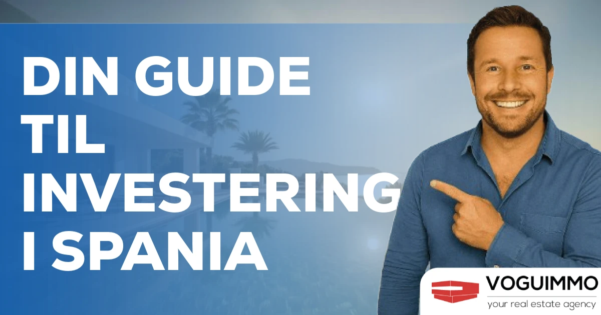 Din guide til investering i Spania