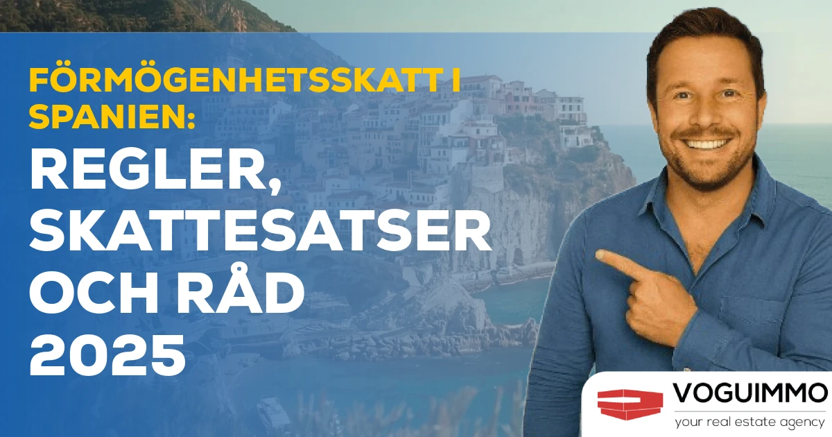 Förmögenhetsskatt i Spanien: regler, skattesatser och råd 2025