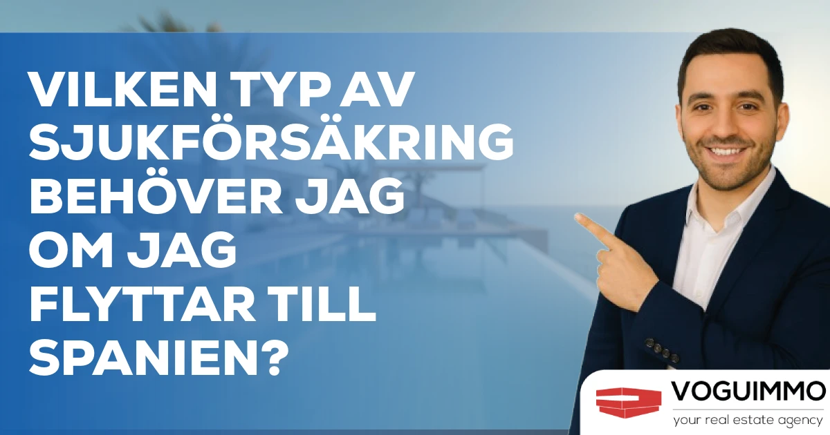 Vilken typ av sjukförsäkring behöver jag om jag flyttar till Spanien?