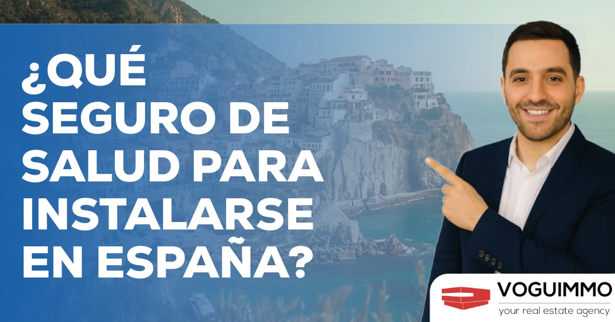 ¿Qué seguro de salud para instalarse en España?