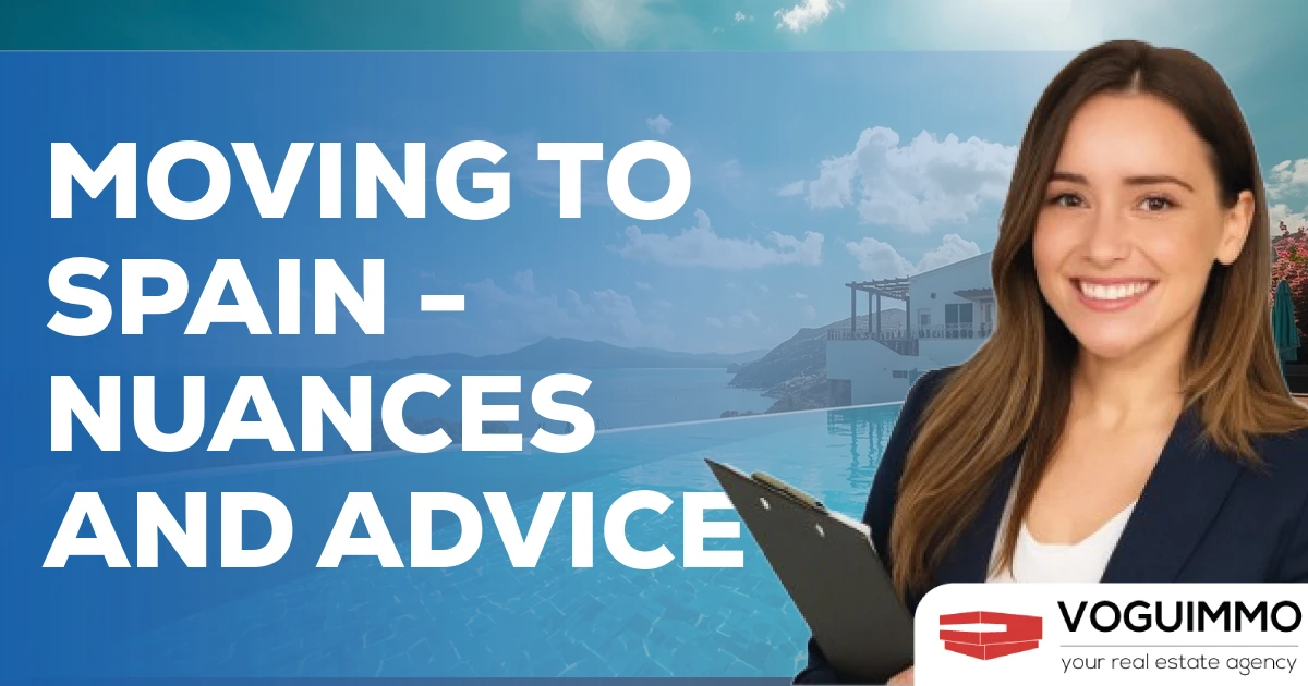 Moving to Spain - nuances and advice