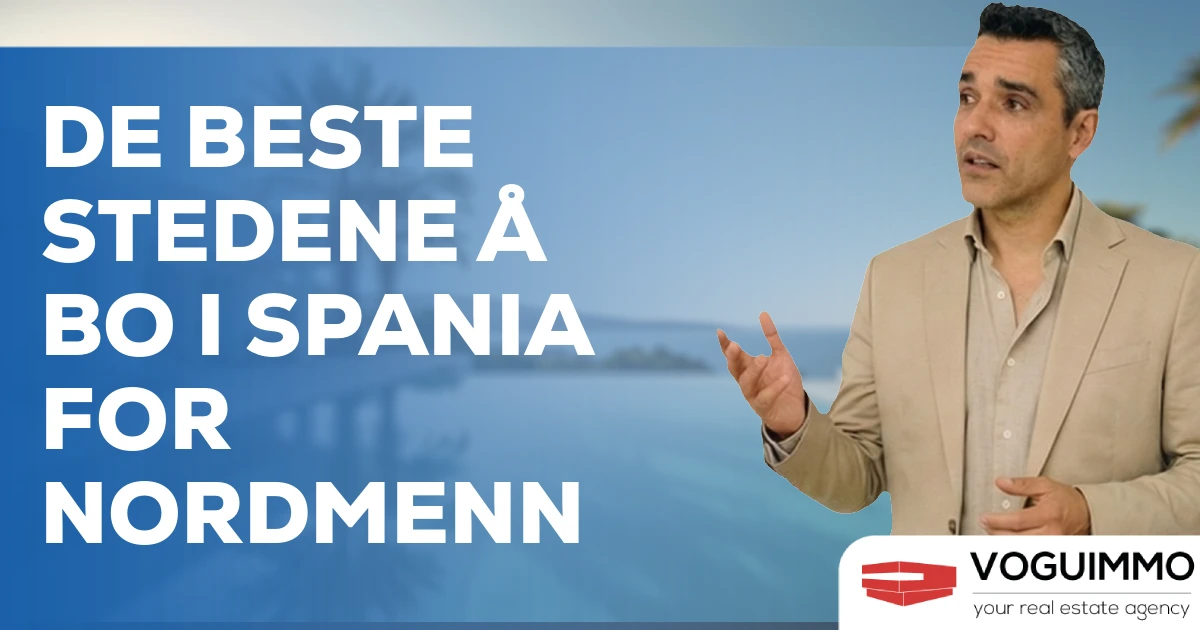 De beste stedene å bo i Spania for nordmenn