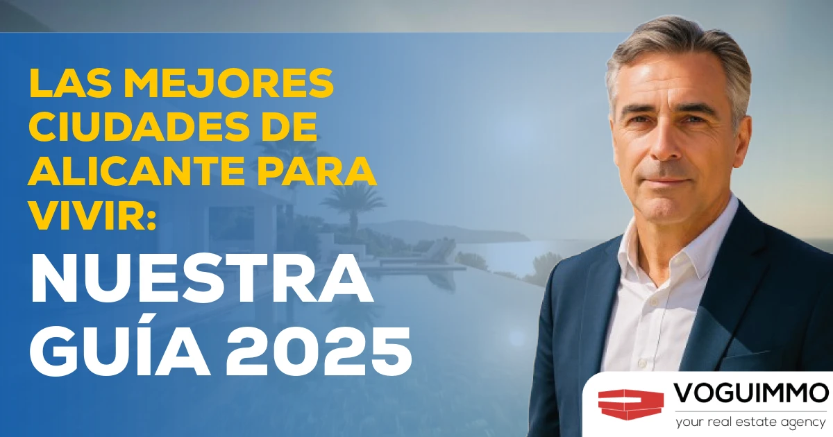 Las mejores ciudades de Alicante para vivir: nuestra guía 2025