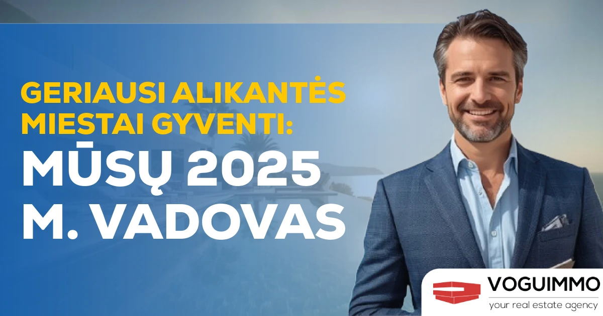 Geriausi Alikantės miestai gyventi: mūsų 2025 m. vadovas