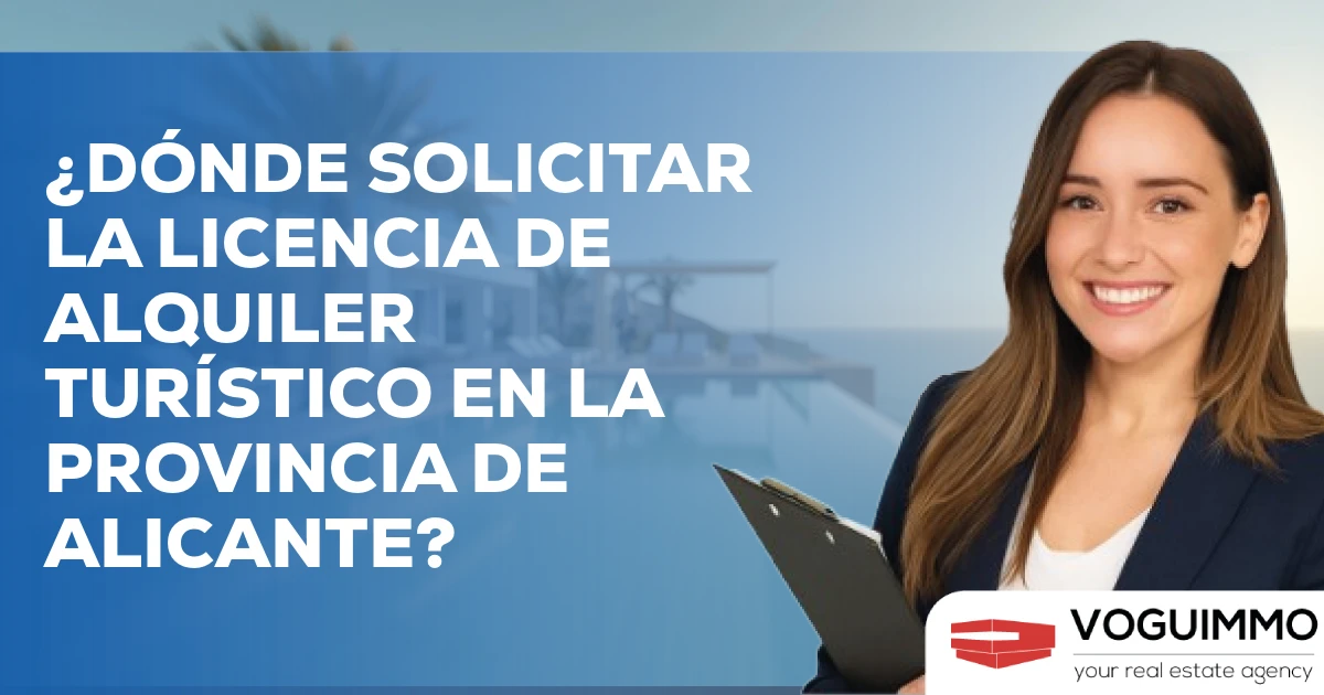 ¿Dónde solicitar la licencia de alquiler turístico en la provincia de Alicante?