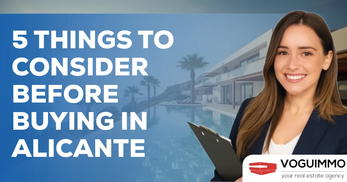 5 things to consider before buying in Alicante