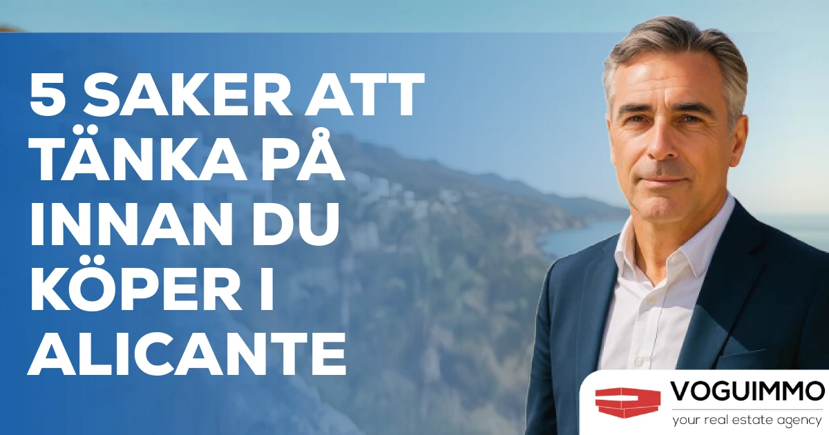 5 saker att tänka på innan du köper i Alicante