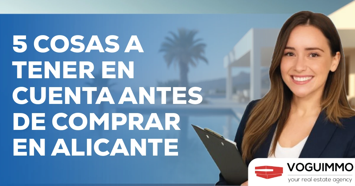 5 cosas a tener en cuenta antes de comprar en Alicante
