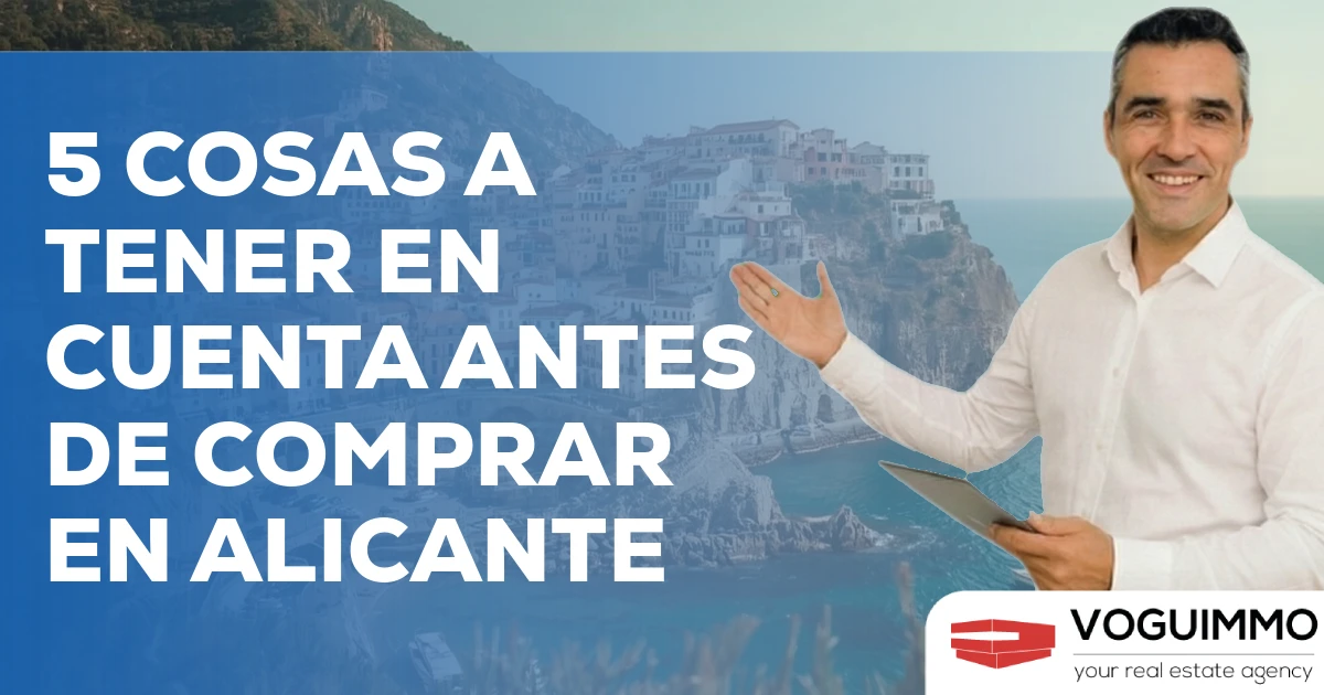 5 cosas a tener en cuenta antes de comprar en Alicante