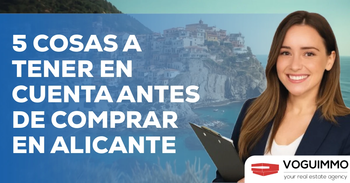 5 cosas a tener en cuenta antes de comprar en Alicante