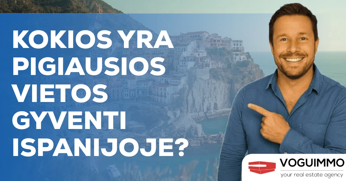 Kokios yra pigiausios vietos gyventi Ispanijoje?