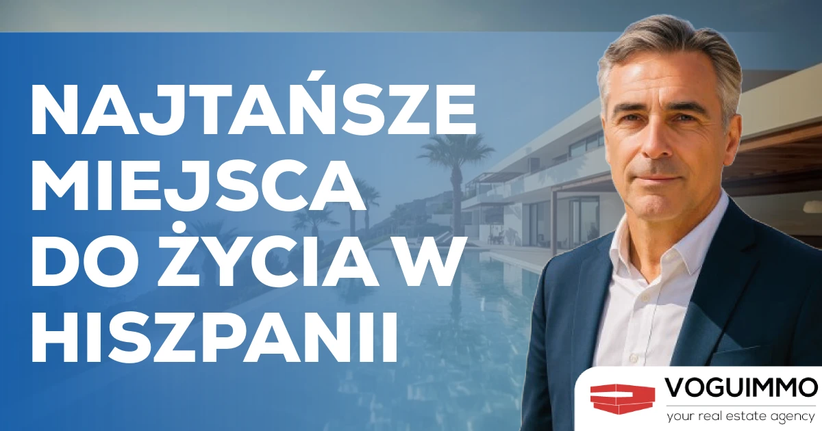 Najtańsze miejsca do życia w Hiszpanii