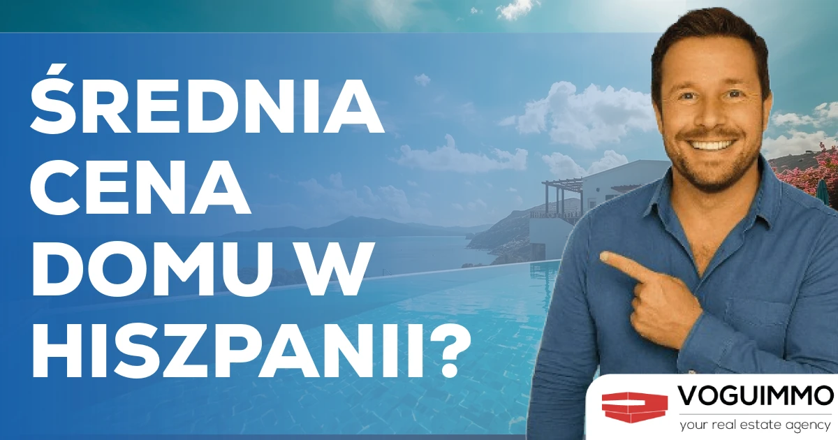 Średnia cena domu w Hiszpanii?