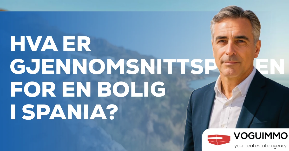 Hva er gjennomsnittsprisen for en bolig i Spania?