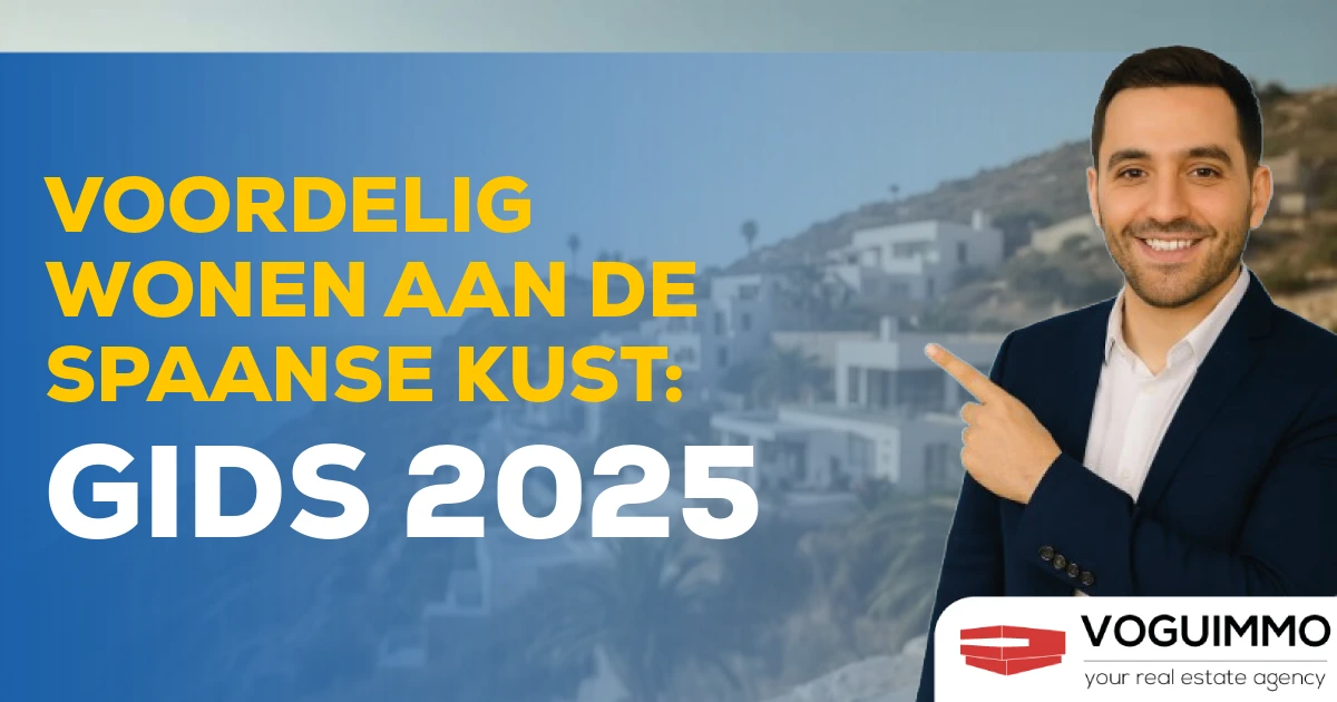 Voordelig wonen aan de Spaanse kust: Gids 2025