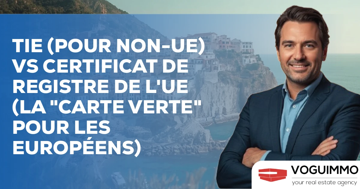 TIE (pour non-UE) vs Certificat de Registre de l'UE (la "carte verte" pour les Européens)