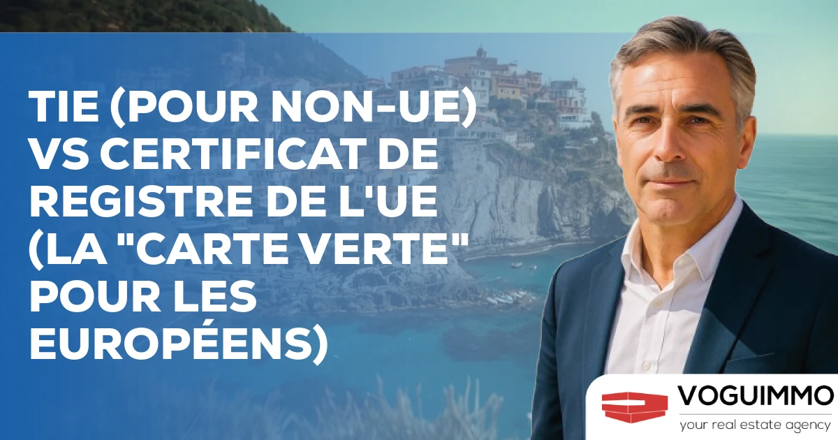 TIE (pour non-UE) vs Certificat de Registre de l'UE (la "carte verte" pour les Européens)