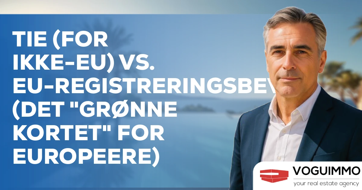 TIE (for ikke-EU) vs. EU-registreringsbevis (det "grønne kortet" for europeere)