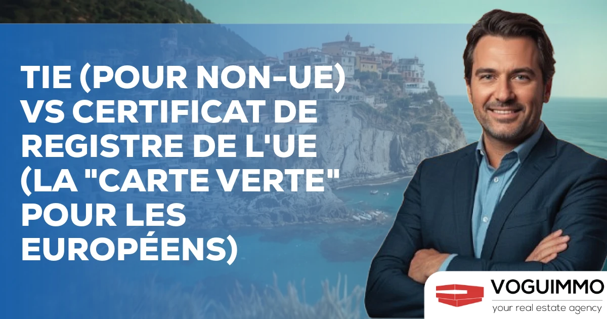 TIE (pour non-UE) vs Certificat de Registre de l'UE (la "carte verte" pour les Européens)