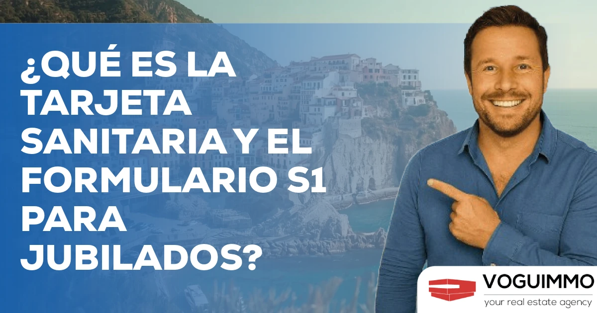 ¿Qué es la Tarjeta Sanitaria y el formulario S1 para jubilados?