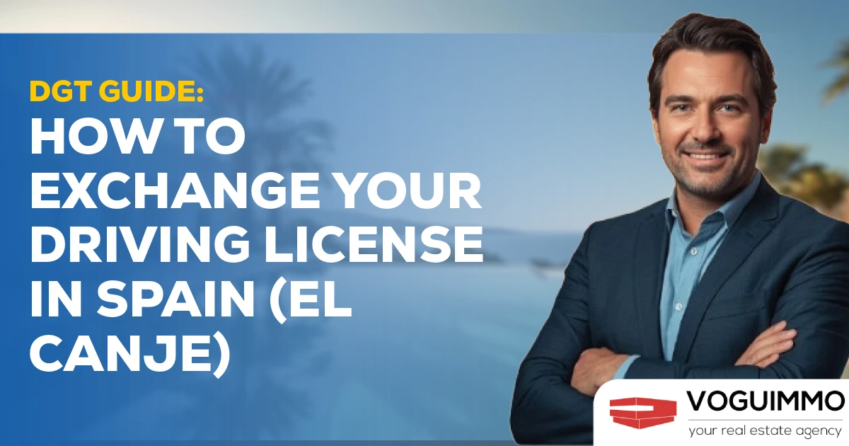 DGT Guide: How to Exchange Your Driving License in Spain (El Canje)