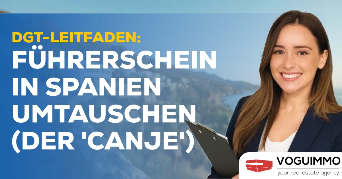 DGT-Leitfaden: Führerschein in Spanien umtauschen (Der 'Canje')