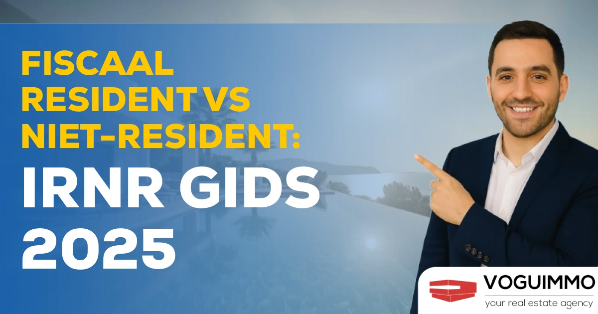 Fiscaal Resident vs Niet-Resident: IRNR Gids 2025