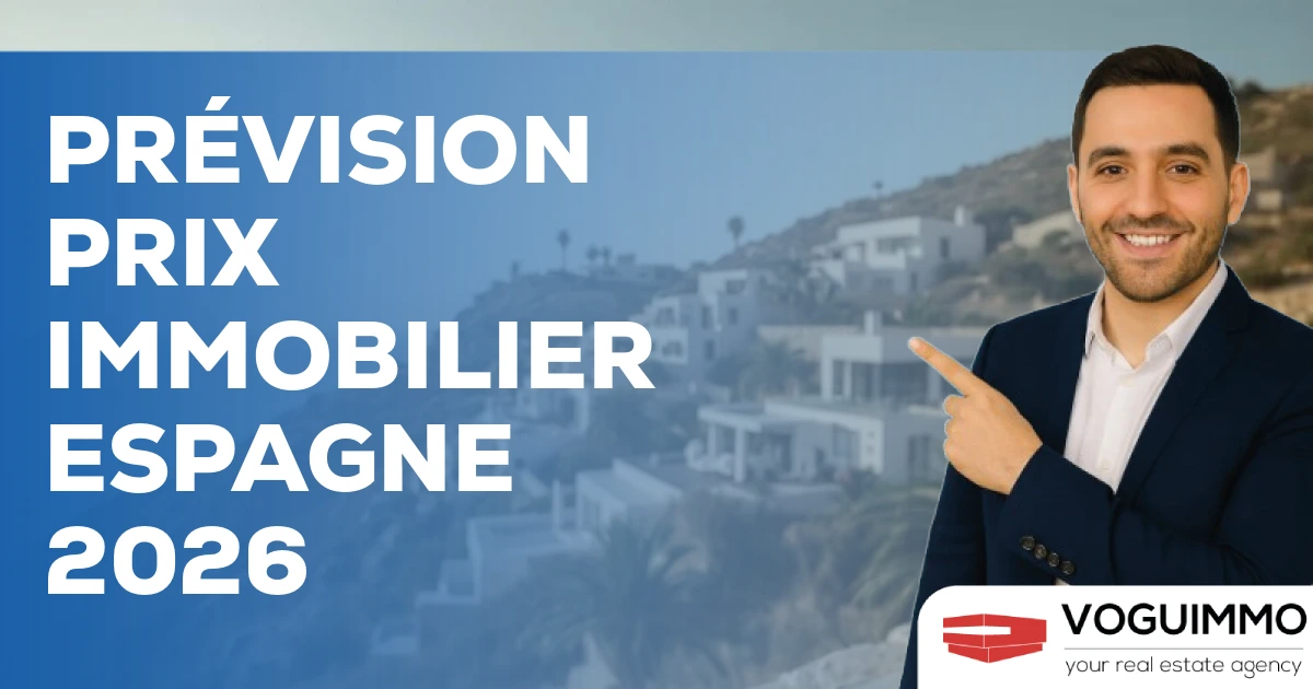 Prévision Prix Immobilier Espagne 2026