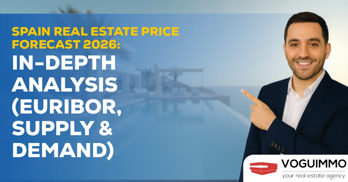 Spain Real Estate Price Forecast 2026: In-depth Analysis (Euribor, Supply & Demand)