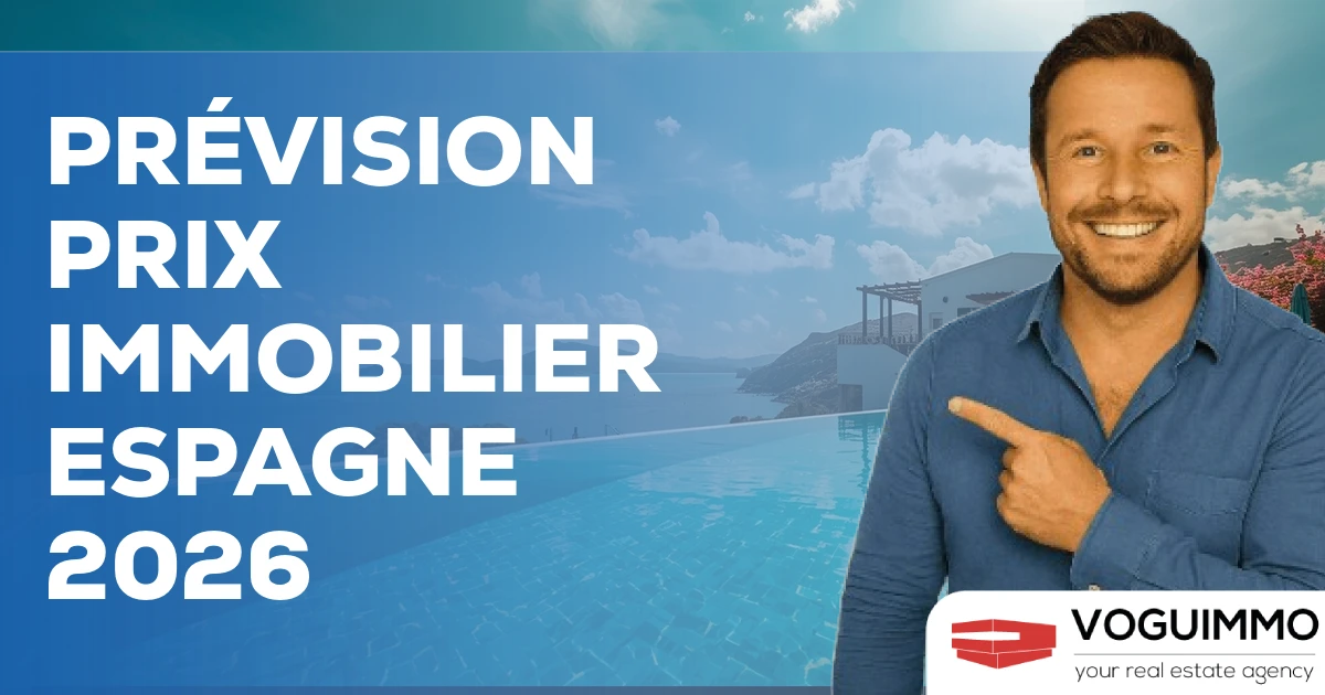 Prévision Prix Immobilier Espagne 2026
