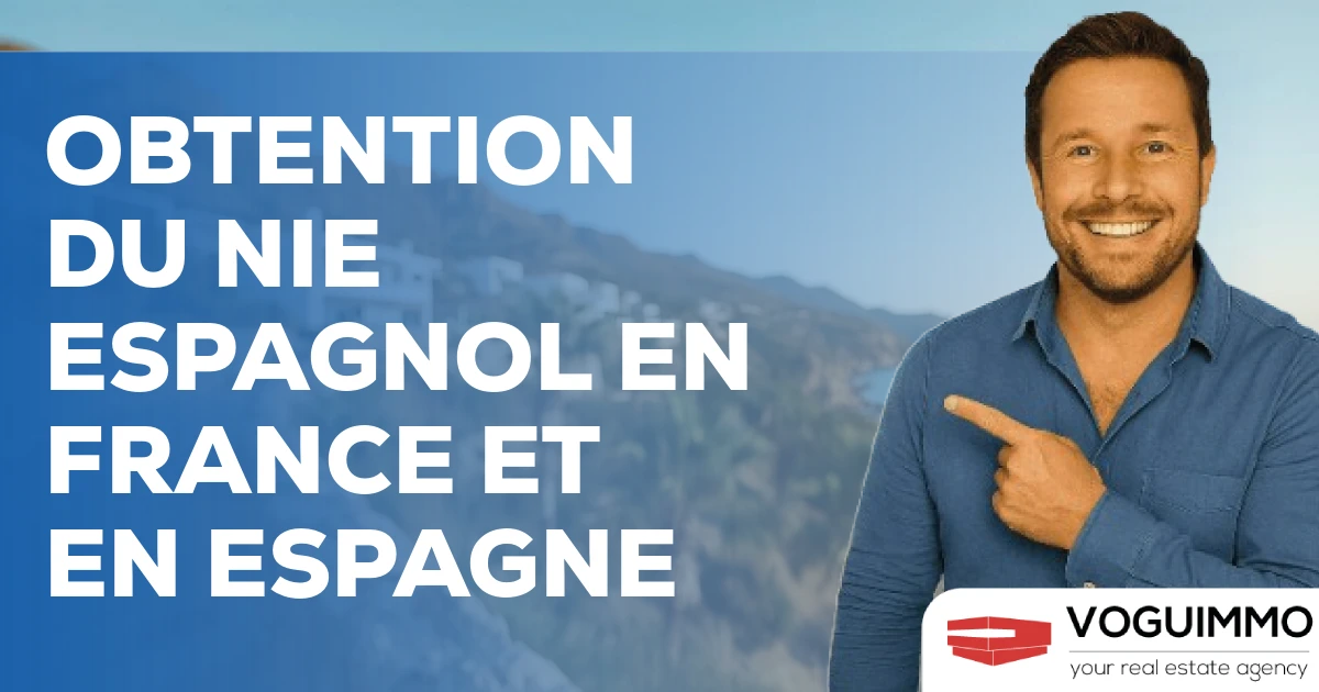 Obtention du NIE espagnol en France et en Espagne