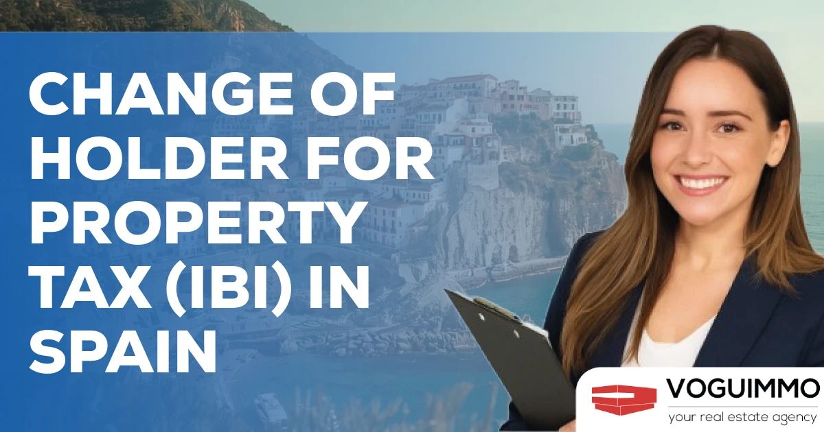 Change of holder for property tax (IBI) in Spain