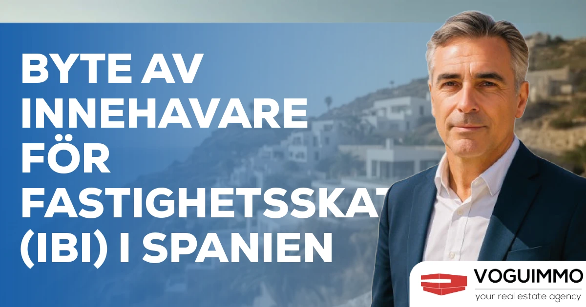 Byte av innehavare för fastighetsskatt (IBI) i Spanien