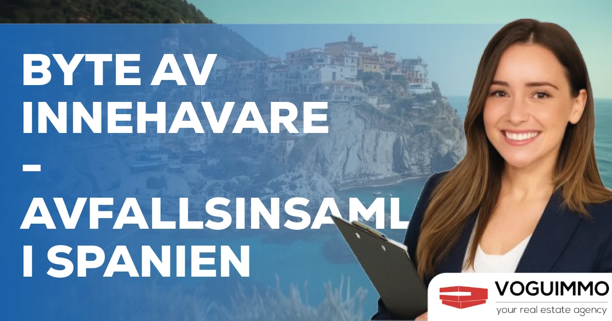 Byte av innehavare - Avfallsinsamling i Spanien