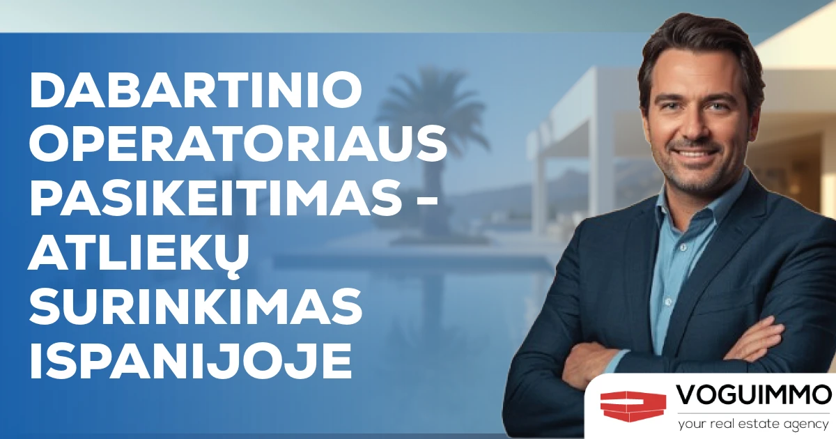 Dabartinio operatoriaus pasikeitimas - Atliekų surinkimas Ispanijoje