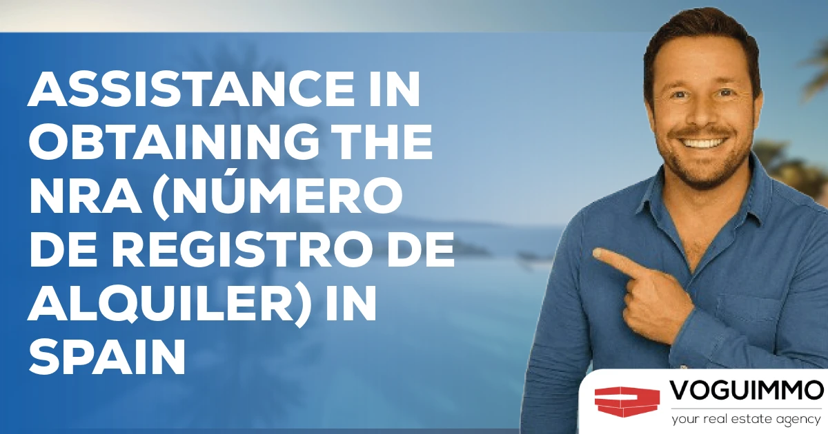 Assistance in obtaining the NRA (Número de Registro de Alquiler) in Spain