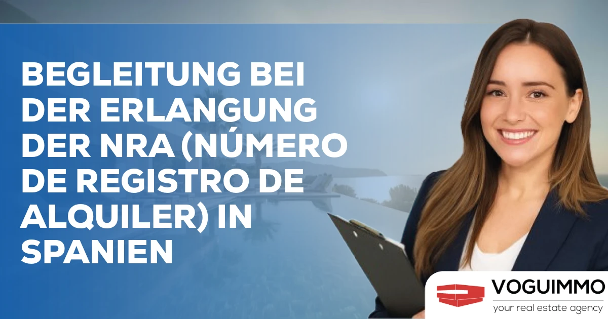 Begleitung bei der Erlangung der NRA (Número de Registro de Alquiler) in Spanien