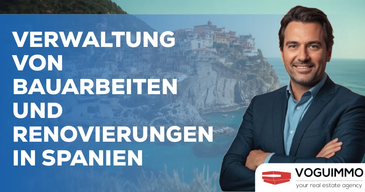 Verwaltung von Bauarbeiten und Renovierungen in Spanien